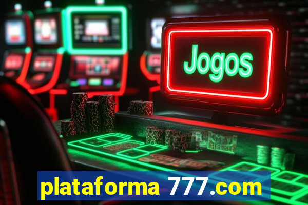 plataforma 777.com